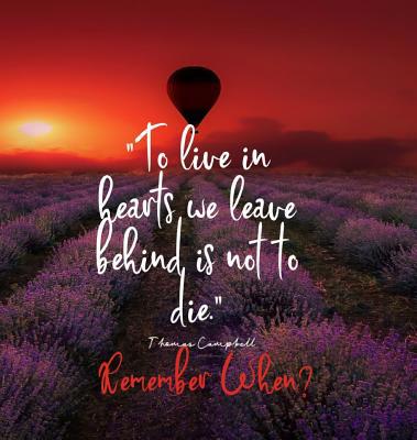 To Live in Hearts we Leave Behind is not to die... 1949325571 Book Cover