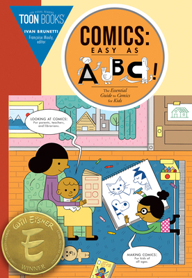 Comics: Easy as ABC: The Essential Guide to Com... 1943145393 Book Cover
