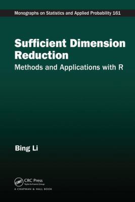 Sufficient Dimension Reduction: Methods and App... 1498704476 Book Cover