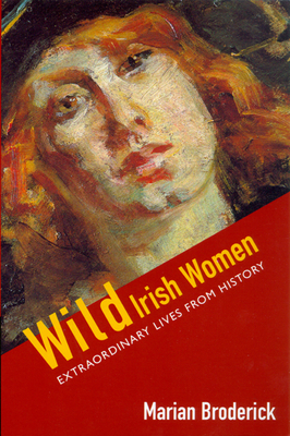 Wild Irish Women 0299195848 Book Cover