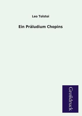 Ein Praludium Chopins [German] 3955844900 Book Cover