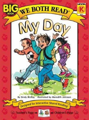 We Both Read-My Day 1891327445 Book Cover