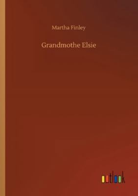 Grandmothe Elsie 3752308249 Book Cover