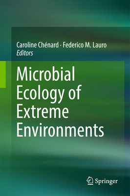 Microbial Ecology of Extreme Environments 3319516841 Book Cover
