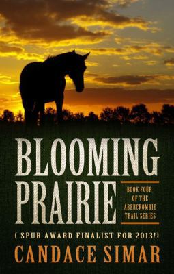 Blooming Prairie [Large Print] 1410462641 Book Cover