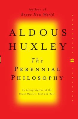 The Perennial Philosophy 006057058X Book Cover