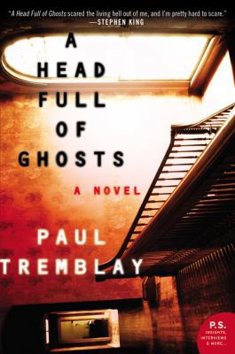 A Head Full of Ghosts 0062363247 Book Cover