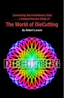 The World of DieCutting