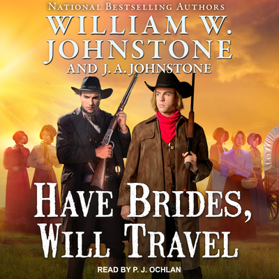 Have Brides, Will Travel 1630158887 Book Cover