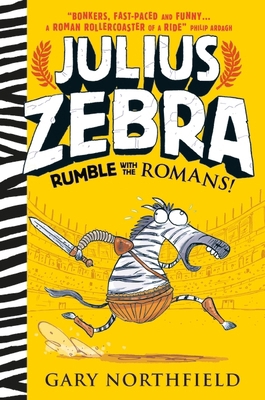 Julius Zebra Rumble With The Romans 1406365874 Book Cover