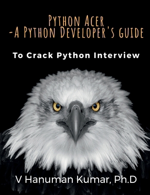 Python Acer - A Python Developer's Guide: To Cr... B0D94H11XY Book Cover