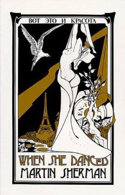 When She Danced (Plays) 090639970X Book Cover