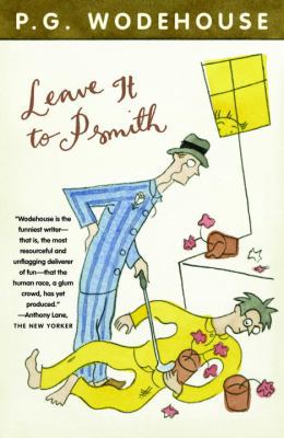 Leave It to Psmith 1400079608 Book Cover