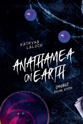 Anathamea on Earth Omnibus B0HG3QZ3MQ Book Cover