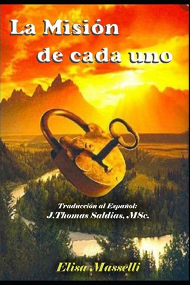 La Misión de Cada Uno [Spanish] B09KF5TSZB Book Cover