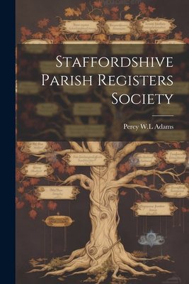 Staffordshive Parish Registers Society 1022004557 Book Cover