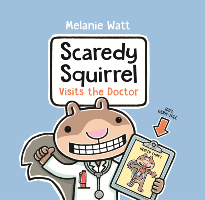 Scaredy Squirrel Visits the Doctor B0GN23H87D Book Cover