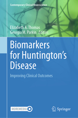 Biomarkers for Huntington's Disease: Improving ... 3031328140 Book Cover