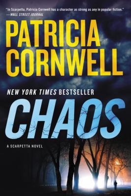 Chaos: A Scarpetta Novel 0062436716 Book Cover