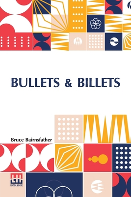 Bullets & Billets 9356143005 Book Cover