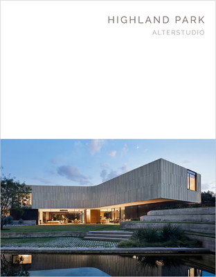 Highland Park: Alterstudio (Masterpiece Series) 1946226777 Book Cover
