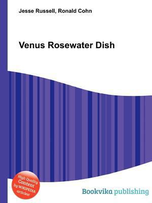 Venus Rosewater Dish 5511622516 Book Cover