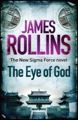The Eye of God (Sigma Force 9) 1409138003 Book Cover