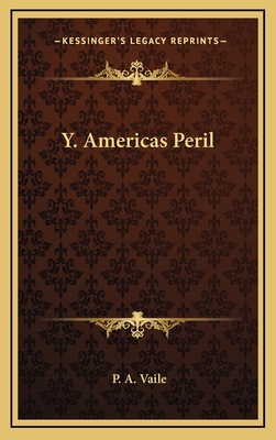 Y. Americas Peril 1163852503 Book Cover
