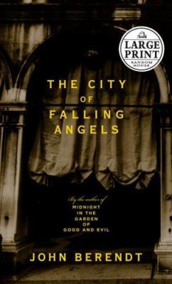 The City of Falling Angels [Large Print] 0375435387 Book Cover