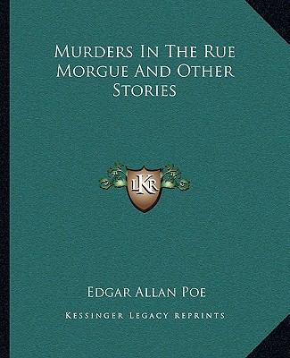 Murders In The Rue Morgue And Other Stories 1162688998 Book Cover