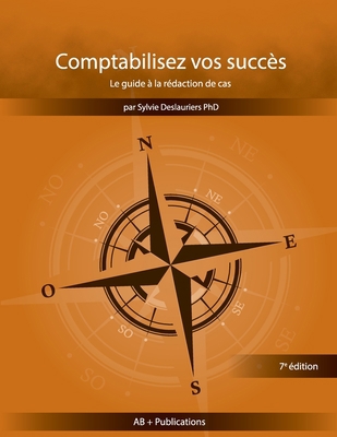Comptabilisez vos succès Le guide à la rédactio... [French] 1928067190 Book Cover