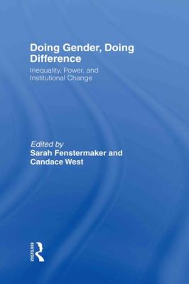 Doing Gender, Doing Difference: Inequality, Pow... 0415931789 Book Cover