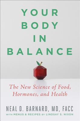 Your Body in Balance: The New Science of Food, ... 1538747421 Book Cover