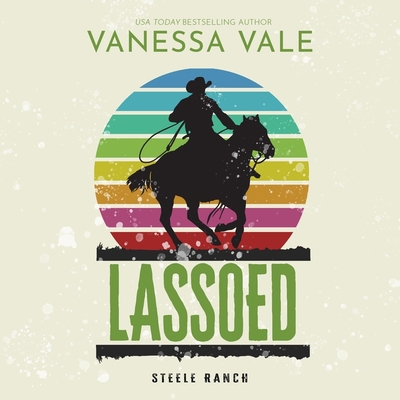 Lassoed 1799965392 Book Cover