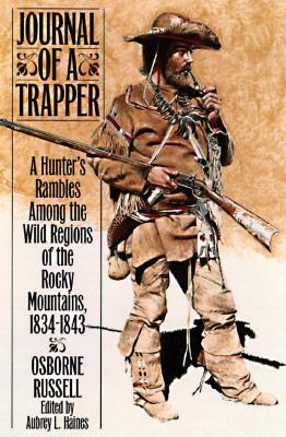 Journal of a Trapper 1567311733 Book Cover
