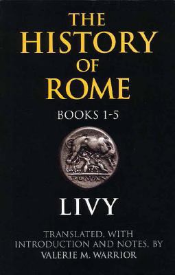 The History of Rome, Books 1-5 0872207234 Book Cover