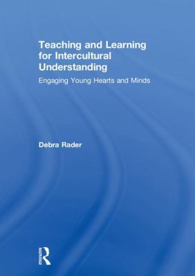 Teaching and Learning for Intercultural Underst... 1138102717 Book Cover