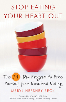 Stop Eating Your Heart Out: The 21-Day Program ... B007P4WFAC Book Cover
