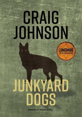 Junkyard Dogs by Craig Johnson Unabridged CD Au... 1440720487 Book Cover