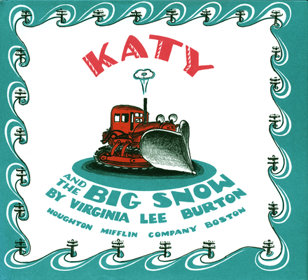 Katy and the Big Snow: A Winter and Holiday Boo... 0395181550 Book Cover