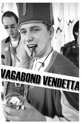 Vagabond Vendetta 1537248456 Book Cover