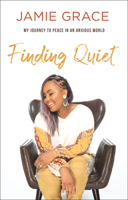 Finding Quiet: My Journey to Peace in an Anxiou... 0764236075 Book Cover
