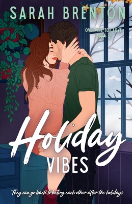 Holiday Vibes 1738607216 Book Cover