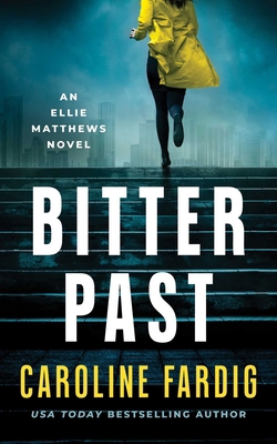 Bitter Past 1648754694 Book Cover