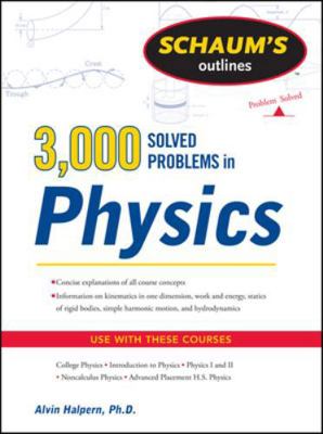 Schaum's 3,000 Solved Problems in Physics 0071763465 Book Cover