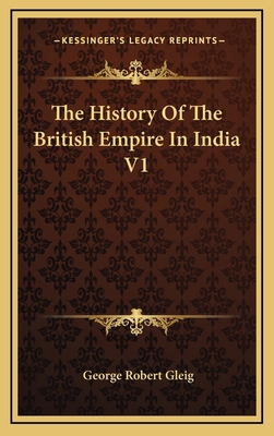 The History Of The British Empire In India V1 1163534811 Book Cover