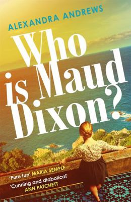 Who is maud dixon? 1472274709 Book Cover