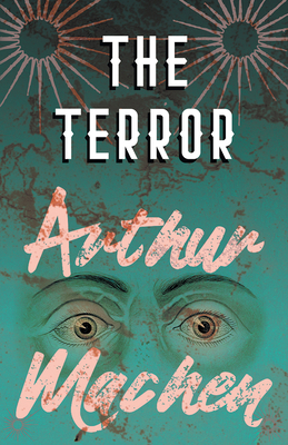 The Terror - A Mystery 1528704266 Book Cover