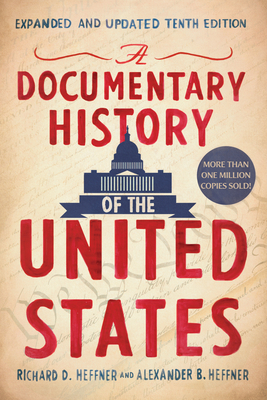 A Documentary History of the United States 0451490010 Book Cover