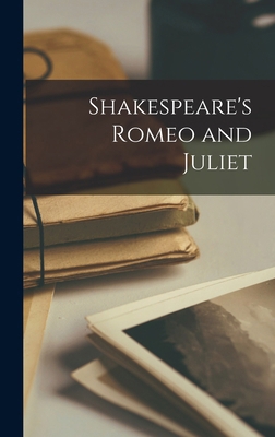 Shakespeare's Romeo and Juliet 1016117949 Book Cover